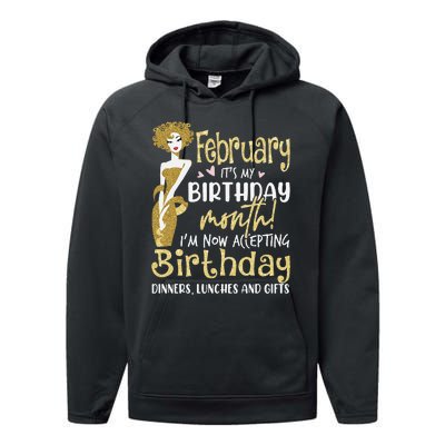 February It's My Birthday Month I'm Now Accepting Birthday Performance Fleece Hoodie