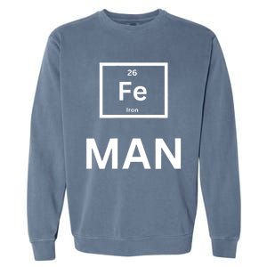 Funny Iron man print for man and  Garment-Dyed Sweatshirt