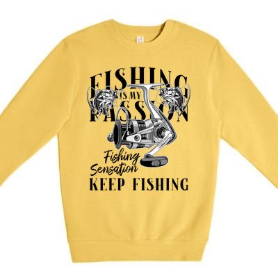 Fishing Is My Passion Premium Crewneck Sweatshirt