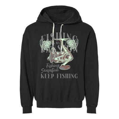 Fishing Is My Passion Garment-Dyed Fleece Hoodie