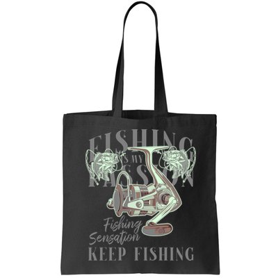 Fishing Is My Passion Bag
