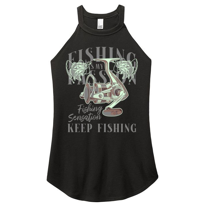 Fishing Is My Passion Women's Perfect Tri Rocker Tank