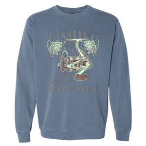 Fishing Is My Passion Garment-Dyed Sweatshirt