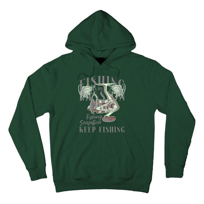 Fishing Is My Passion Hoodie