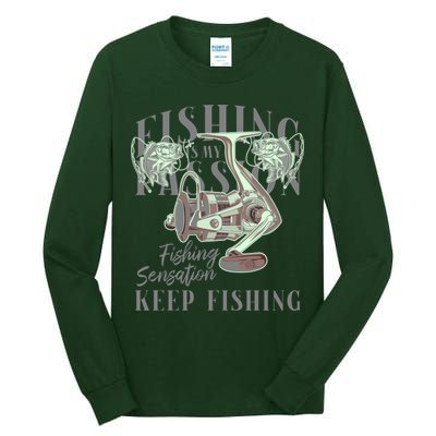 Fishing Is My Passion Tall Long Sleeve T-Shirt