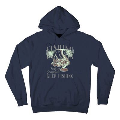 Fishing Is My Passion Tall Hoodie