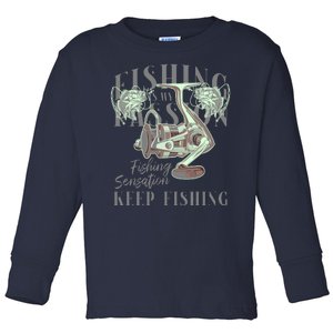 Fishing Is My Passion Toddler Long Sleeve Shirt