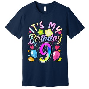 Funny Its My Birthday 9 Years Old 9th Birthday Premium T-Shirt