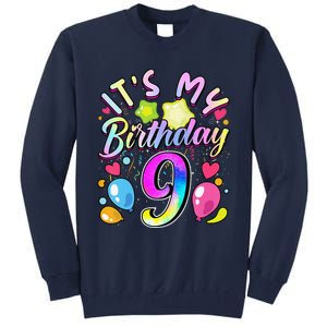 Funny Its My Birthday 9 Years Old 9th Birthday Tall Sweatshirt