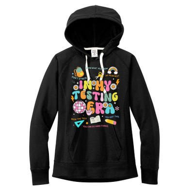 Funny In My Testing Era Test Day Teacher Day Women's Fleece Hoodie