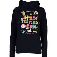 Funny In My Testing Era Test Day Teacher Day Womens Funnel Neck Pullover Hood