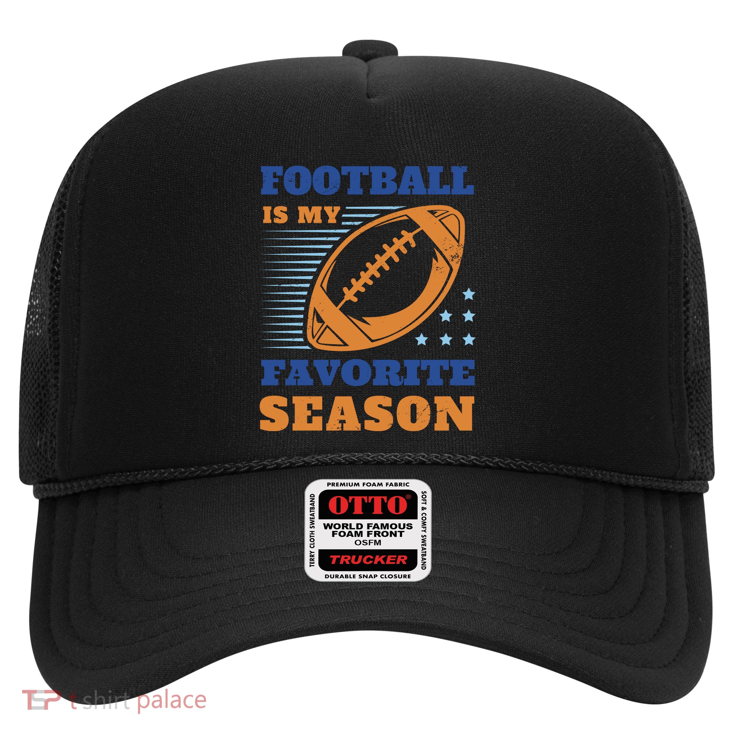 Football Is My Favorite Season Trucker Hat
