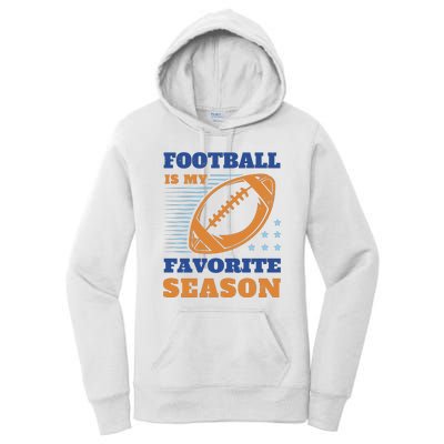 Football Is My Favorite Season Women's Pullover Hoodie