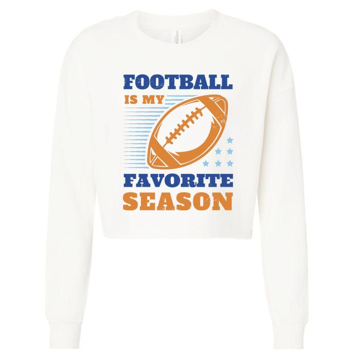 Football Is My Favorite Season Cropped Pullover Crew