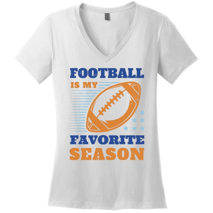 Football Is My Favorite Season Women's V-Neck T-Shirt