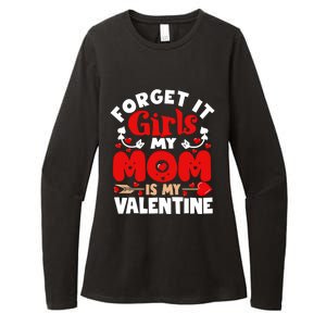 Forget It Mom Is My Valentine Funny Gift Gift Womens CVC Long Sleeve Shirt