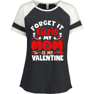 Forget It Mom Is My Valentine Funny Gift Gift Enza Ladies Jersey Colorblock Tee