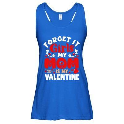 Forget It Mom Is My Valentine Funny Gift Gift Ladies Essential Flowy Tank