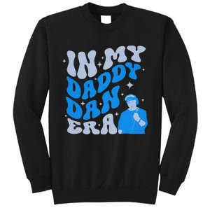 Funny In My Daddy Dan Era Retro Dad Fathers Day Sweatshirt