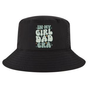 Funny In My Girl Dad Era Fathers Day Cool Comfort Performance Bucket Hat