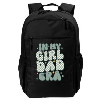 Funny In My Girl Dad Era Fathers Day Daily Commute Backpack