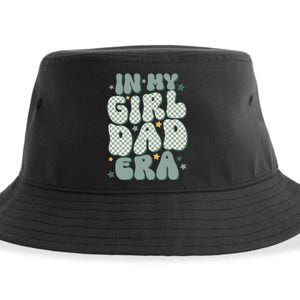 Funny In My Girl Dad Era Fathers Day Sustainable Bucket Hat