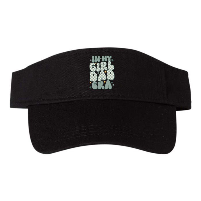 Funny In My Girl Dad Era Fathers Day Valucap Bio-Washed Visor