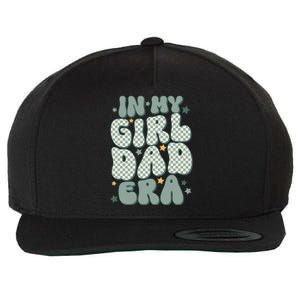 Funny In My Girl Dad Era Fathers Day Wool Snapback Cap