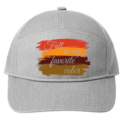 Fall Is My Favorite Color Autumn Season 7-Panel Snapback Hat