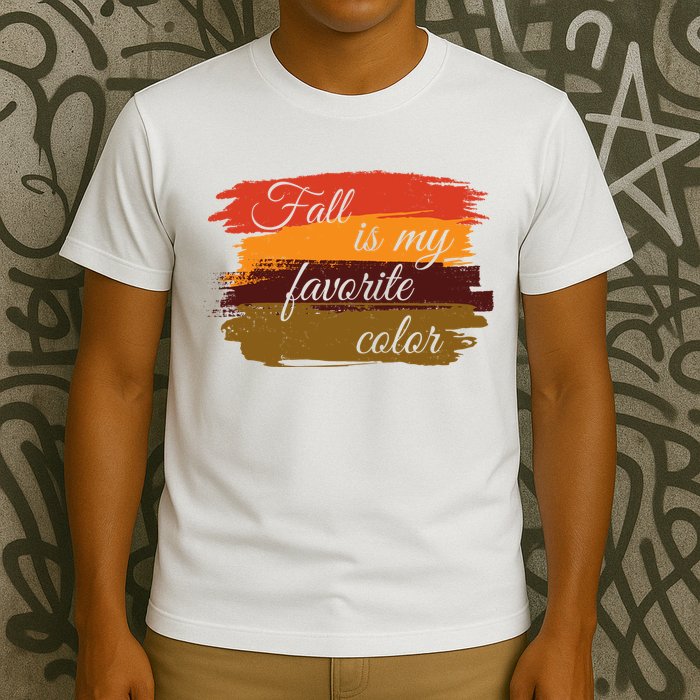 Fall Is My Favorite Color Autumn Season T-Shirt