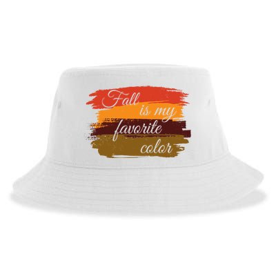 Fall Is My Favorite Color Autumn Season Sustainable Bucket Hat