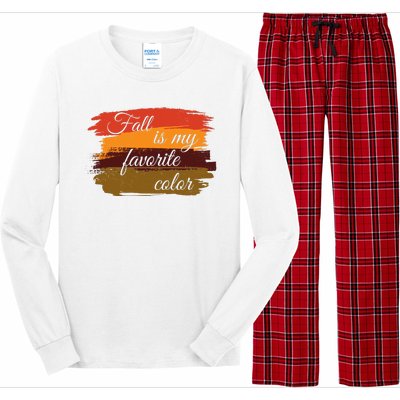 Fall Is My Favorite Color Autumn Season Long Sleeve Pajama Set