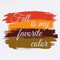Fall Is My Favorite Color Autumn Season Flatbill Hat