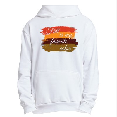 Fall Is My Favorite Color Autumn Season Urban Pullover Hoodie