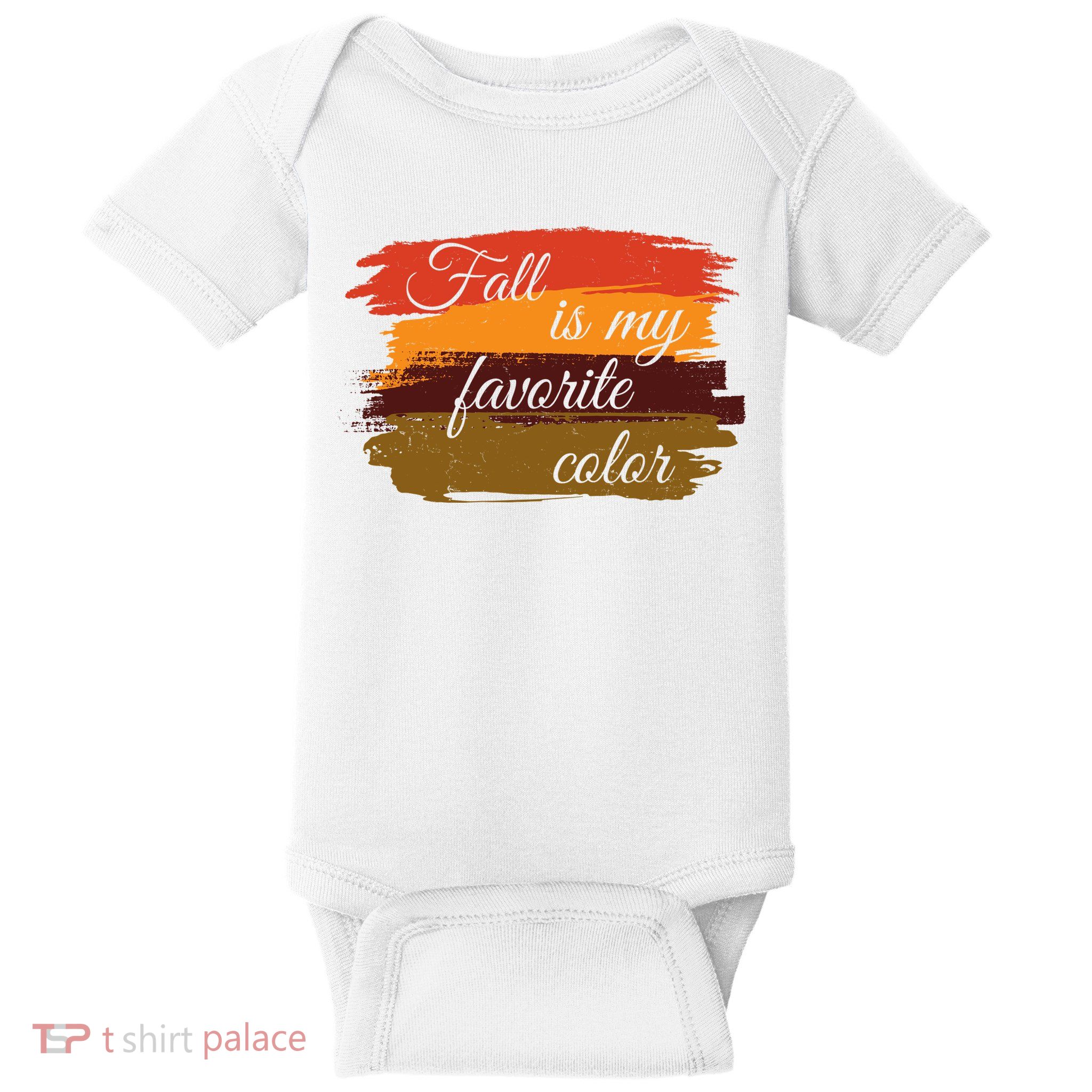 Fall Is My Favorite Color Autumn Season Baby Bodysuit