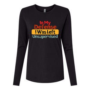 Funny In my defense i was left unsupervised Retro Womens Cotton Relaxed Long Sleeve T-Shirt