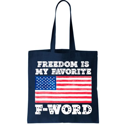 Freedom is my Favorite F Word Liberty conservative America Bag