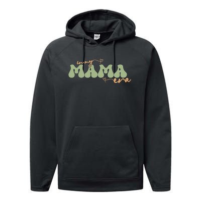 Funny In My Mama Era Lover Groovy Retro Mom Mother's Day Performance Fleece Hoodie