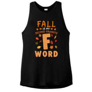 Fall Is My Second Favorite F Word Thanksgiving Fall Autumn Meaningful Gift Ladies PosiCharge Tri-Blend Wicking Tank