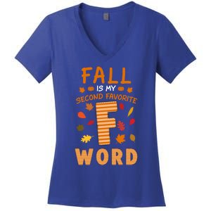 Fall Is My Second Favorite F Word Thanksgiving Fall Autumn Meaningful Gift Women's V-Neck T-Shirt