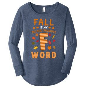 Fall Is My Second Favorite F Word Thanksgiving Fall Autumn Meaningful Gift Women's Perfect Tri Tunic Long Sleeve Shirt