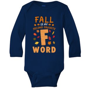 Fall Is My Second Favorite F Word Thanksgiving Fall Autumn Meaningful Gift Baby Long Sleeve Bodysuit