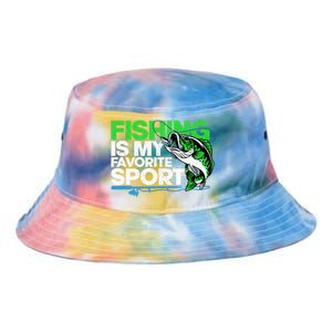 Fishing Is My Favorite Sport Fisherman Tie Dye Newport Bucket Hat