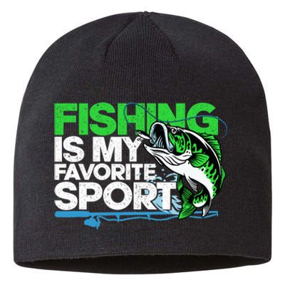 Fishing Is My Favorite Sport Fisherman Sustainable Beanie