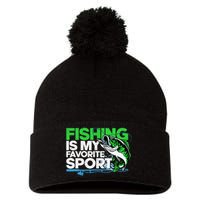 Fishing Is My Favorite Sport Fisherman Pom Pom 12in Knit Beanie