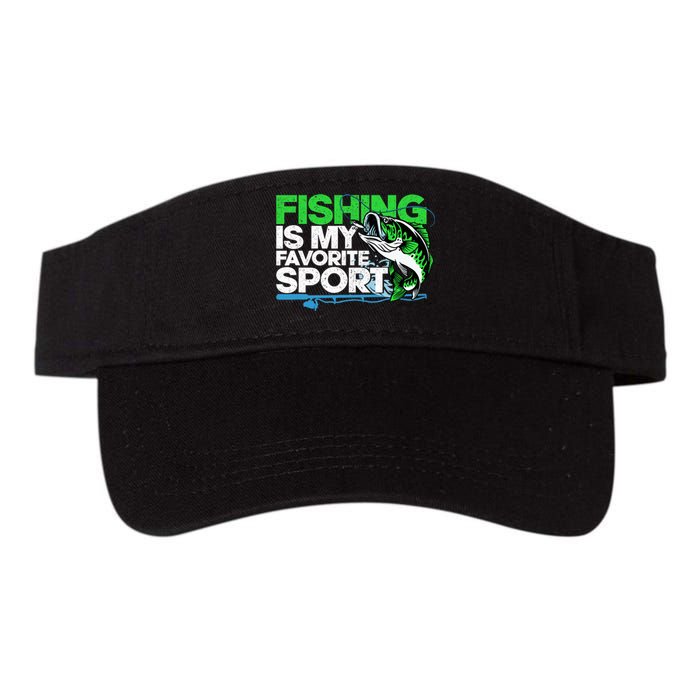 Fishing Is My Favorite Sport Fisherman Valucap Bio-Washed Visor