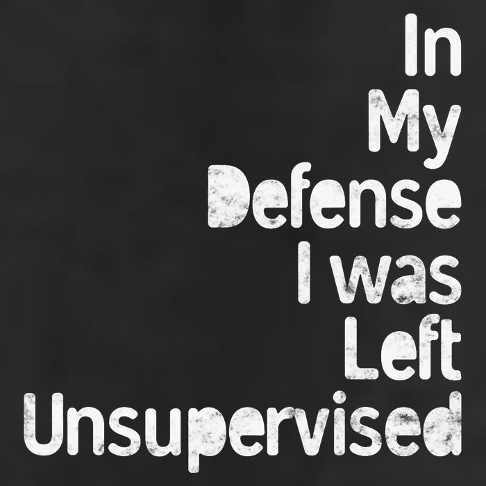 Funny In My Defense I Was Left Unsupervised Cool Comfort Performance Bucket Hat