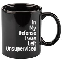 Funny In My Defense I Was Left Unsupervised 11oz C Handle Ceramic Mug