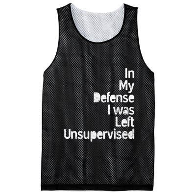 Funny In My Defense I Was Left Unsupervised Mesh Reversible Basketball Jersey Tank