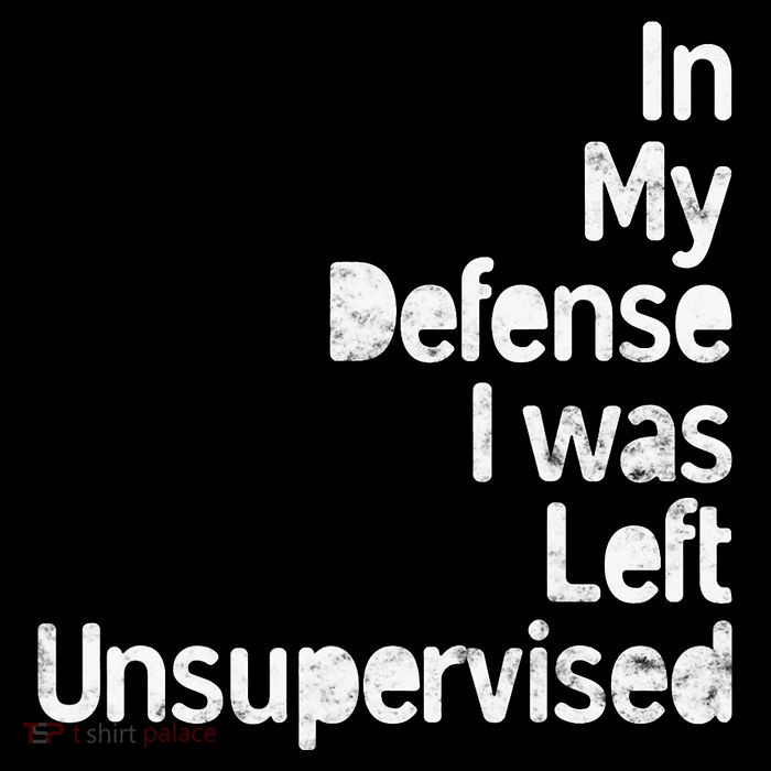 Funny In My Defense I Was Left Unsupervised Toddler Hoodie